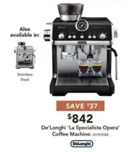 Harvey Norman De'Longhi 'La Specialista Opera' Coffee Machine offer