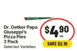 IGA Dr. Oetker Papa Giuseppi's Pizza Pies offer