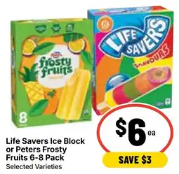 Ritchies Life Savers Ice Block or Peters Frosty Fruits offer