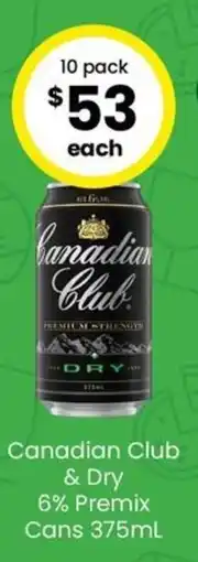 The Bottle O Canadian Club & Dry offer