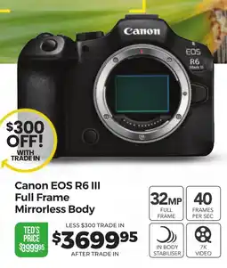 Teds Cameras Canon EOS R6 III Full Frame Mirrorless Body offer