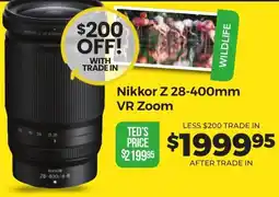 Teds Cameras Nikkor Z 28-400mm VR Zoom offer
