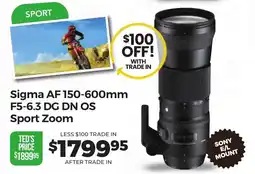 Teds Cameras Sigma AF 150-600mm F5-6.3 DG DN OS Sport Zoom offer