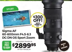 Teds Cameras Sigma AF 60-600mm F4.5-6.3 DG DN OS Sport Zoom offer