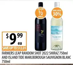 Supabarn Farmers Leap Random Shot 2022 Shiraz and Island Tide Marlborough Sauvignon Blanc offer
