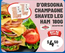 IGA D'Orsogna Champagne Shaved Leg Ham offer