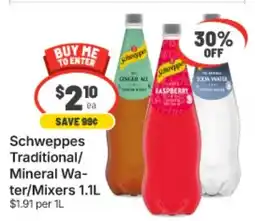 IGA Schweppes Traditional/Mineral Water/Mixers offer
