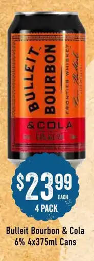 Spudshed Bulleit Bourbon & Cola offer