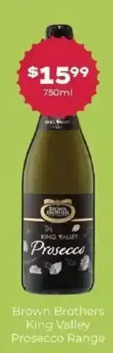 Thirsty Camel Brown Brothers King Valley Prosecco offer
