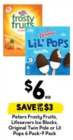 Drakes Peters Frosty Fruits, Lifesavers Ice Blocks, Original Twin Pole or Lil Pops offer
