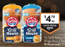 Foodworks Tip Top Bakery Grill House Burger Buns offer
