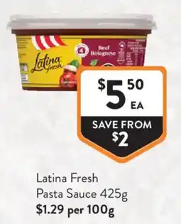 Foodworks Latina Fresh Pasta Sauce offer