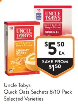 Foodworks Uncle Tobys Quick Oats Sachets offer