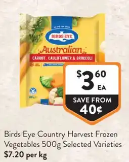 Foodworks Birds Eye Country Harvest Frozen Vegetables offer