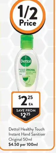 Foodworks Dettol Healthy Touch Instant Hand Sanitiser Original offer