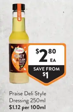 Foodworks Praise Deli Style Dressing offer