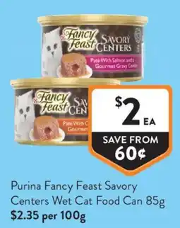 Foodworks Purina Fancy Feast Savory Centers Wet Cat Food Can offer