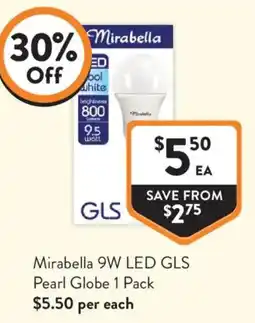 Foodworks Mirabella 9W LED GLS Pearl Globe offer
