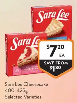 Foodworks Sara Lee Cheesecake offer