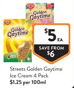 Foodworks Streets Golden Gaytime Ice Cream 4 Pack offer
