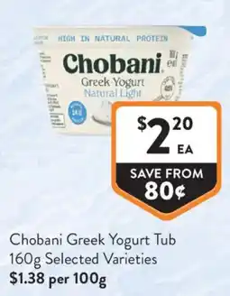 Foodworks Chobani Greek Yogurt Tub offer