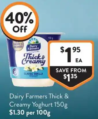 Foodworks Dairy Farmers Thick & Creamy Yoghurt offer