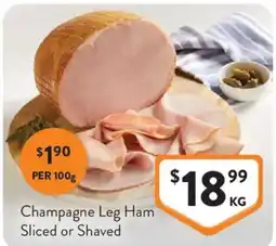 Foodworks Champagne Leg Ham offer