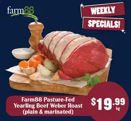 Tasman Butchers Farm88 Pasture-Fed Yearling Beef Weber Roast offer