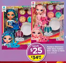 Toyworld Rainbow Shimmers With Slime Fashion Doll - Skyler or Bella offer