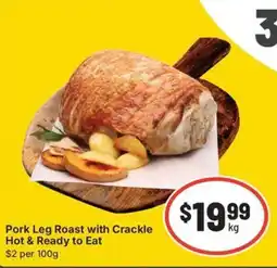 IGA Pork Leg Roast with Crackle offer