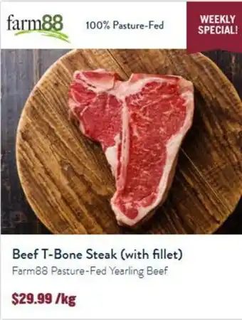 Beef T-Bone Steak (with fillet) Farm88 Pasture-Fed Yearling Beef