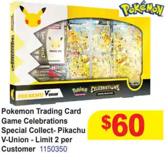 Mr Toys Pokemon Trading Card Game Celebrations Special Collect-Pikachu V-Union-Limit 2 Per Customer offer