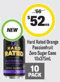 Liquorland Hard Rated Orange Passionfruit Zero Sugar Cans offer