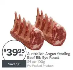 IGA Australian Angus Yearling Beef Rib Eye Roast offer