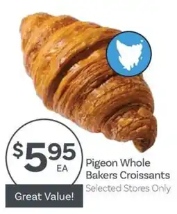 IGA Pigeon Whole Bakers Croissants offer