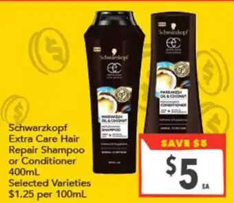 Supa Valu Schwarzkopf Extra Care Hair Repair Shampoo or Conditioner offer