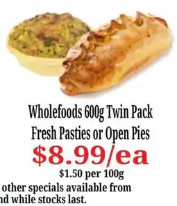 Farmer Jack's Wholefoods Fresh Pasties or Open Pies offer