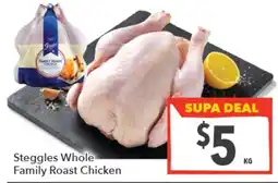 Supa Valu Steggles Whole Family Roast Chicken offer