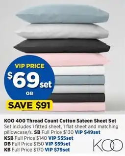 Spotlight KOO 400 Thread Count Cotton Sateen Sheet Set offer