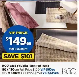 Spotlight KOO Zara or Bella Faux Fur Rugs offer