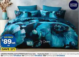 Spotlight Logan & Mason and Platinum Quilt Cover Sets Featuring Heidi offer