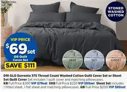 Spotlight DRI GLO Sorrento 375 Thread Count Washed Cotton Quilt Cover Set or Sheet Set Quilt Cover offer