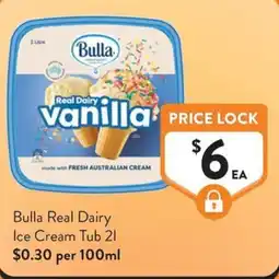 Foodworks Bulla Real Dairy Ice Cream Tub offer