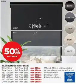 Spotlight PLATINUM Dual Roller Blinds offer