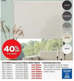Spotlight PLATINUM Sunscreen & Sheer Roller Blinds offer