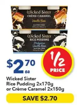 Ritchies Wicked Sister Rice Pudding offer