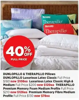Spotlight DUNLOPILLO & THERAPILLO Pillows offer