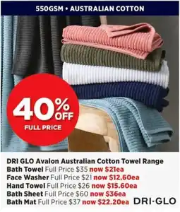 Spotlight DRI GLO Avalon Australian Cotton Towel Range offer