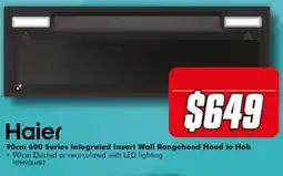 The Good Guys Haier 90cm 600 Series Integrated Insert Wall Rangehood Hood to Hob offer