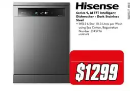 The Good Guys Hisense Series 9, AI TFT Intelligent Dishwasher - Dark Stainless Steel offer